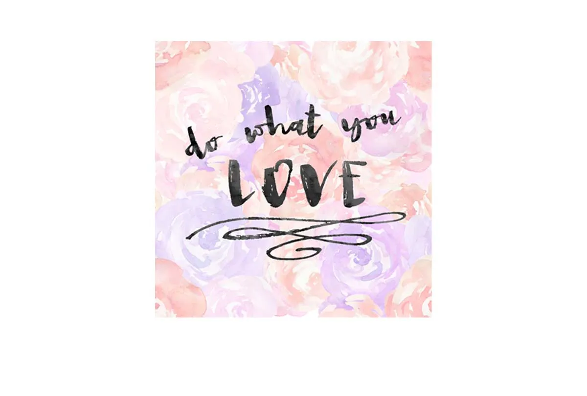 Do What You Love | Canvas Art Print